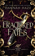 Cover: Fractured Fates - Hannah Haze