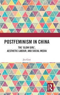 Enlarge image Cover: Postfeminism in China - Routledge