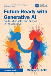 Enlarge image Cover: Future-Ready with Generative AI - Chapman and Hall