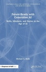 Cover: Future-Ready with Generative AI - Chapman & Hall/CRC