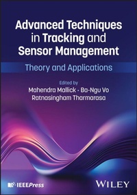 Enlarge image Cover: Advanced Techniques in Tracking and Sensor Management - Wiley-IEEE Press