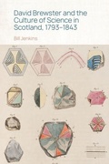 Cover: David Brewster and the Culture of Science in Scotland, 1793-1843 - Edinburgh University Press