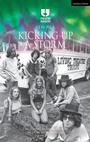 Cover: Kicking Up a Storm - Methuen Drama