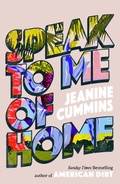 Cover: Speak to Me of Home - Tinder Press