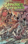 Cover: Orphan and the Five Beasts Volume 2: Bath of Blood - Dark Horse Comics,U.S.