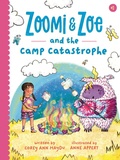 Cover: Zoomi and Zoe and the Camp Catastrophe - Quirk Books