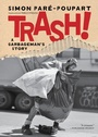 Cover: Trash! - Melville House