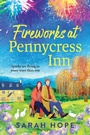 Cover: Fireworks at Pennycress Inn - Boldwood Books Ltd