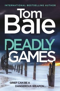 Enlarge image Cover: Deadly Games - Boldwood Books Ltd