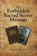 Cover: The Forbidden Sacred Secret Message - Tellwell Talent