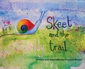 Cover: Skeet and the Sparkly Trail - Maple Publishers