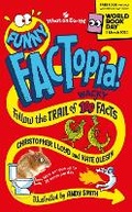 Cover: Funny FACTopia - What on Earth Publishing Ltd