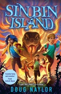 Cover: Sin Bin Island - A FINANCIAL TIMES Children's Book of the Year from RED DWARF co-creator Doug Naylor - David Fickling Books