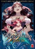 Cover: Part of Your World: A Twisted Tale Volume 1 - Panini Books