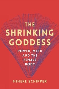 Enlarge image Cover: The Shrinking Goddess - The Westbourne Press