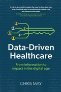 Cover: Data-Driven Healthcare - Right Book Press