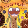 Cover: Super Snake - Magabala Books