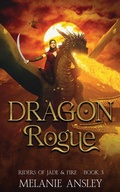 Cover: Dragon Rogue - Writing Rooster Media