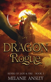 Enlarge image Cover: Dragon Rogue - Writing Rooster Media