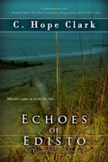 Cover: Echoes of Edisto - Edisto Bridge Books