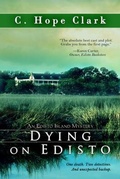 Cover: Dying on Edisto - Edisto Bridge Books