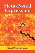 Cover: Meta-Postal Expression - Leavitt Peak Press