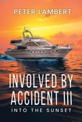 Cover: Involved by Accident III - TwinVerse Prime