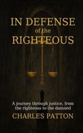 Cover: In Defense of the Righteous - Short Mystery Press