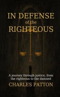 Enlarge image Cover: In Defense of the Righteous - Short Mystery Press