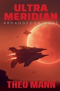 Cover: Armageddon Core - Invisible Publishing Company