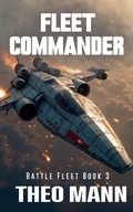 Cover: Fleet Commander - Invisible Publishing Company