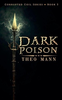 Enlarge image Cover: Dark Poison - Invisible Publishing Company