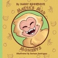 Cover: Maiya's Mad Monkeys - HarryTales.com