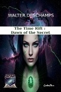 Cover: The Time Rift - Walter Deschamps