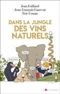Cover: Dans la jungle des vins naturels - L'Artilleur