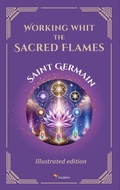 Cover: Working with the Sacred Flames - Pampia Grupo Editor