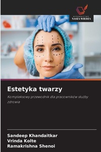 Abbildung von: Estetyka twarzy - Wydawnictwo Nasza Wiedza