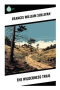 Cover: The Wilderness Trail - Sharp Ink