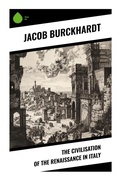 Cover: The Civilisation of the Renaissance in Italy - Sharp Ink