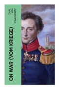 Cover: On War (Vom Kriege) - e-artnow