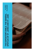 Cover: The Expositor's Bible: The General Epistles of St. James and St. Jude - e-artnow