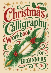 Enlarge image Cover: Christmas Calligraphy Workbook For Beginners - StudioMoreFolio