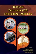 Cover: Indian Business @ 75-Different Aspects - Allied Publishers Pvt Ltd