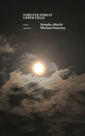 Cover: Forever Forest Upper Field - Delere Press