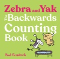 Cover: Zebra and Yak: The Backwards Counting Book - G.P.Putnam's Sons Books for Young Readers'