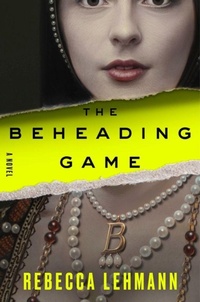 Enlarge image Cover: The Beheading Game - Crown Books