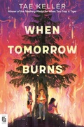 Cover: When Tomorrow Burns - Random House Books for Young Readers