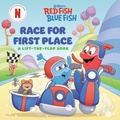 Cover: Race for First Place: A Lift-the-Flap Book (Dr. Seuss's Red Fish, Blue Fish) - Random House Books for Young Readers