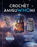 Cover: Crochet AmiguWHOmi - Ten Speed Press