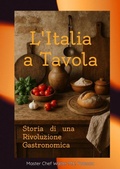 Bild: L'Italia a Tavola - Master Chef Walter M.E. Potenza
